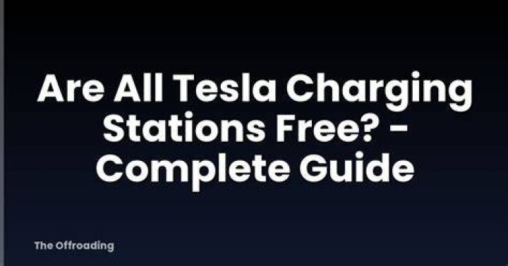 Are Tesla charging stations free UK?