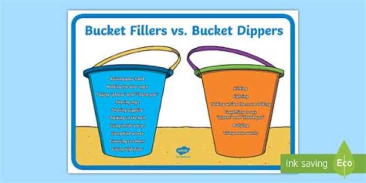 Are you a bucket filler or dipper?