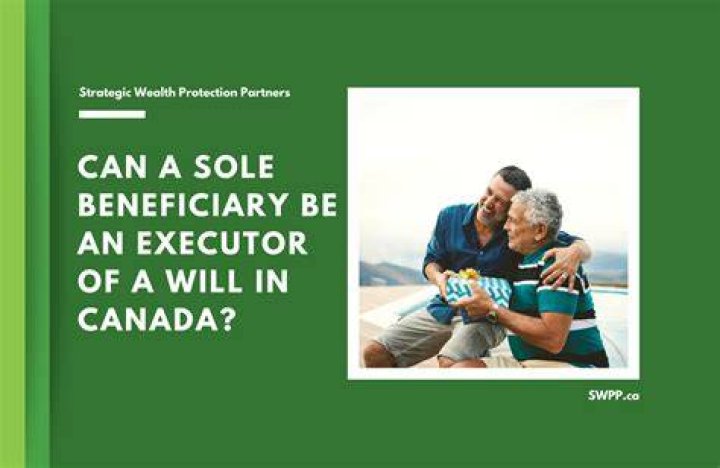 Can a sole executor be a sole beneficiary?