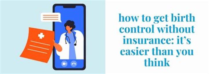 Can I get birth control without insurance?