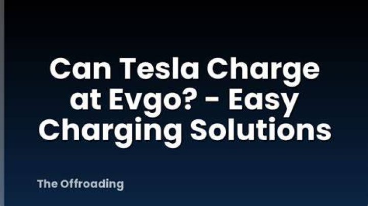 Can Tesla charge at EVgo?