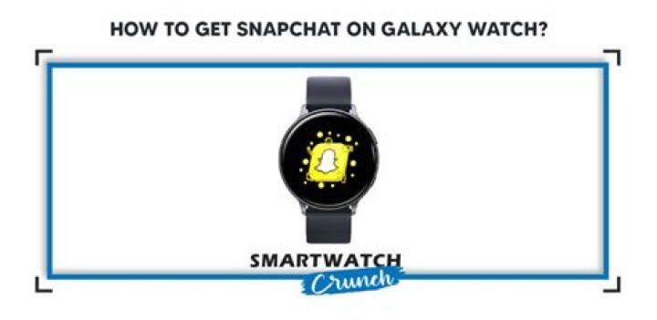 Can you get Snapchat on a Samsung?