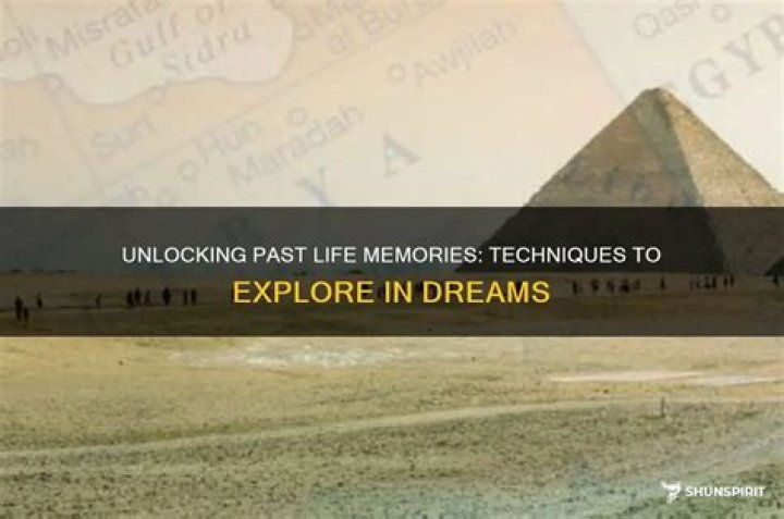 Can you see past lives in dreams?
