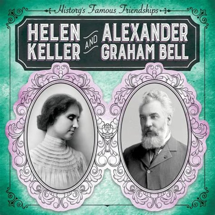 Did Helen Keller know Alexander Graham Bell?