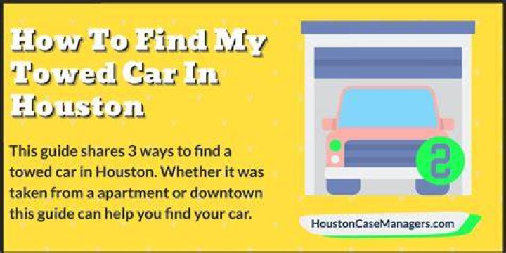How do I find my towed car in Houston?