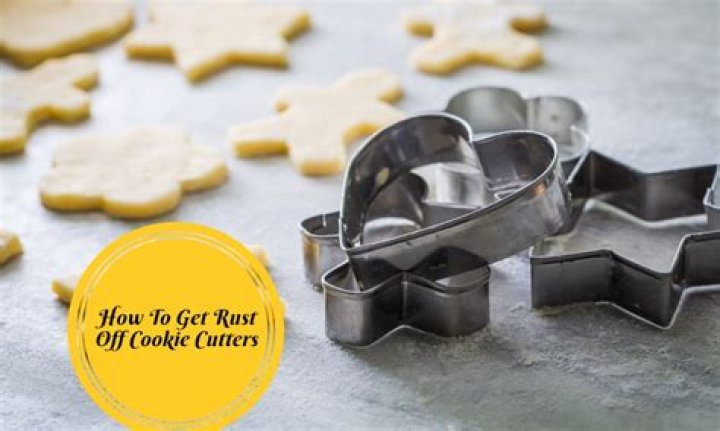 How do I get rust off metal cookie cutters?