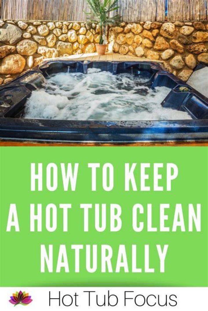 How do I keep my hot tub clean?