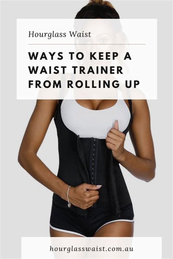 How do I keep my waist trainer from rolling up?