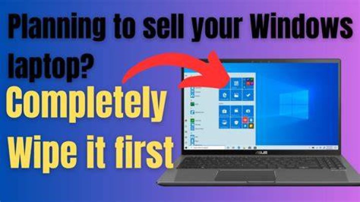 How do I wipe my laptop before selling it?