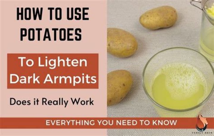 How do potatoes help your armpits?