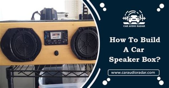 How do you build a speaker box?