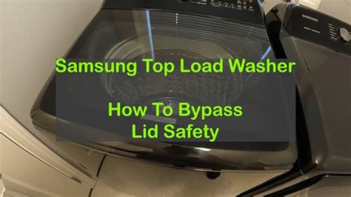 How do you bypass the lid lock on a Samsung washer?