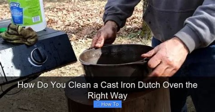 How do you clean a cast iron Dutch oven?