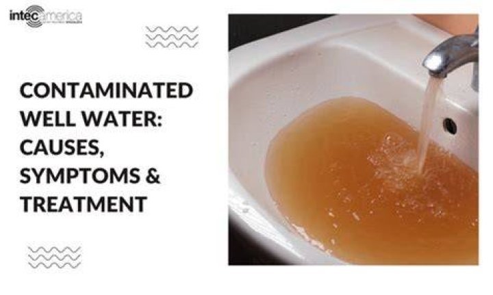 How do you clean contaminated well water?