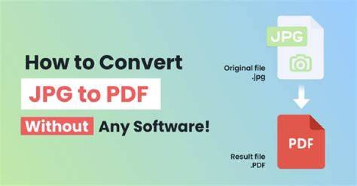 How do you convert a JPG file to PDF?