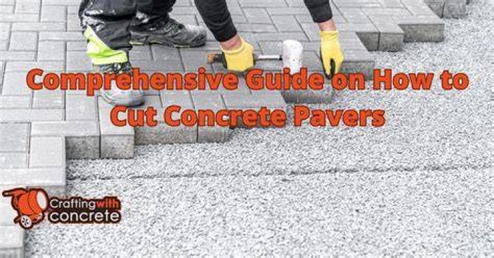 How do you cut and score concrete pavers?