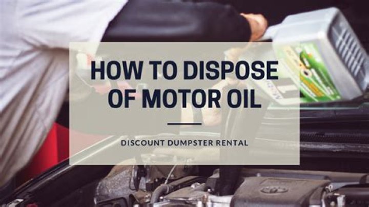 How do you dispose of lawn mower oil?