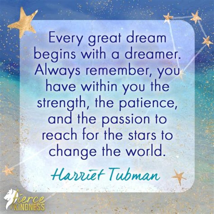 How do you encourage someone to pursue their dreams?