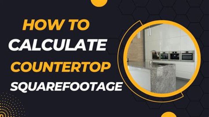 How do you figure square footage for granite countertops?