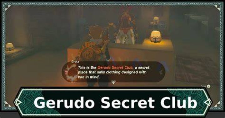 How do you get into the secret club in gerudo?