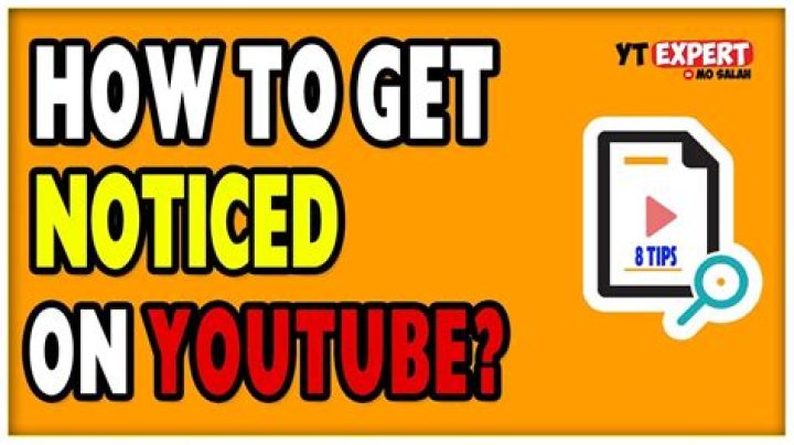 How do you get noticed on YouTube fast?