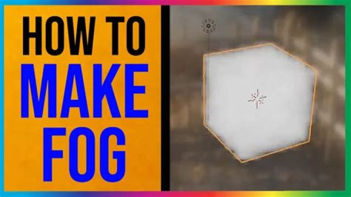 How do you make fog?