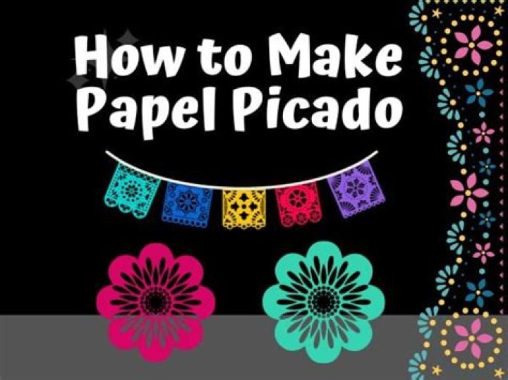 How do you make papel picado?