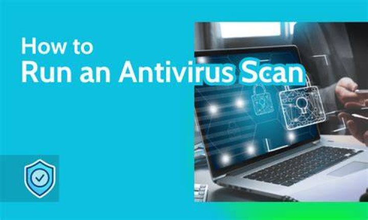 How do you run an antivirus scan?