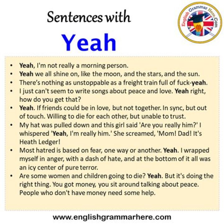 How do you use Yeah in a sentence?