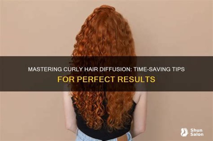 How long does it take to diffuse curly hair?
