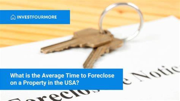 How long does it take to foreclose on a property in California?