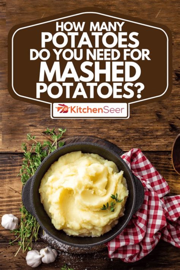 How many pounds of mashed potatoes do I need for 100 people?