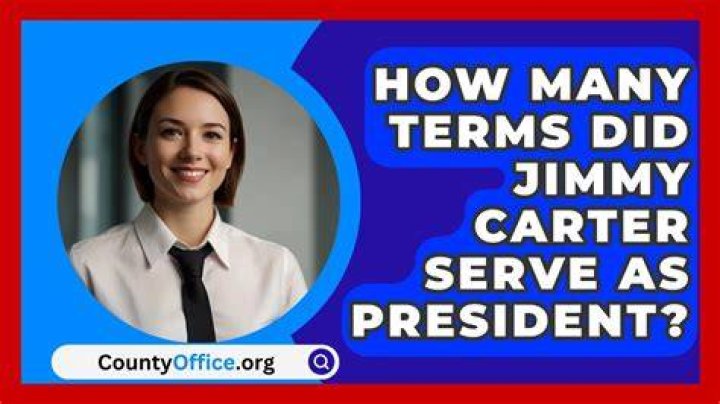 How many terms did Jimmy Carter serve?