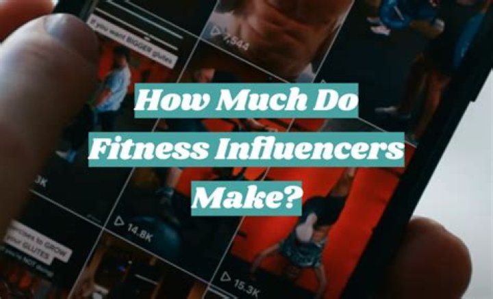 How much do Instagram fitness influencers make?