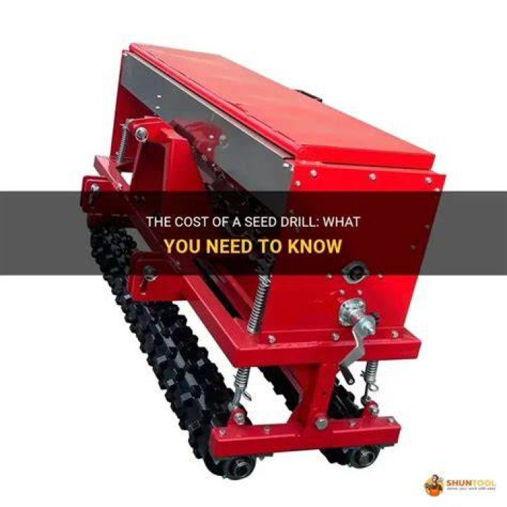 How much does a seed drill cost?
