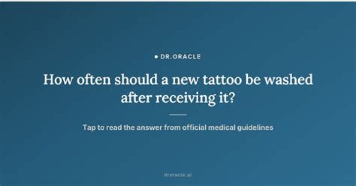 How often should a new tattoo be washed?