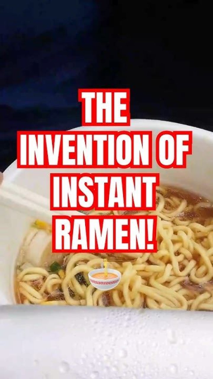 How was instant ramen invented?
