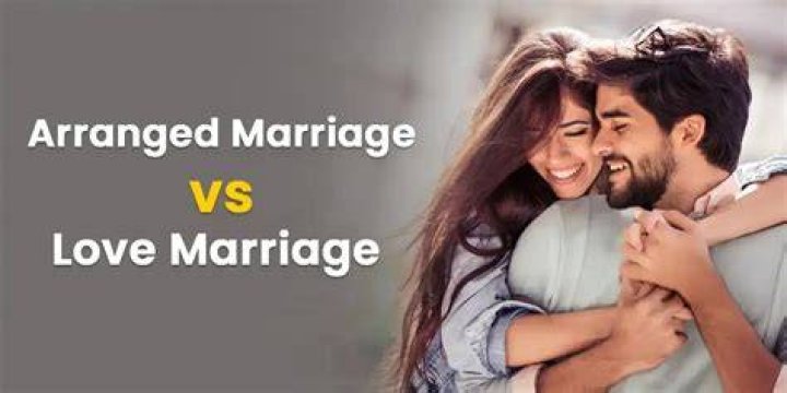 Is arrange marriage is better than love marriage?