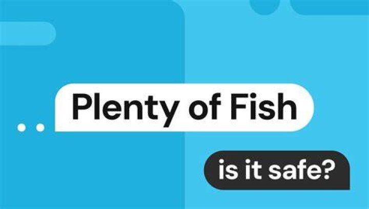 Is plenty of fish reliable?