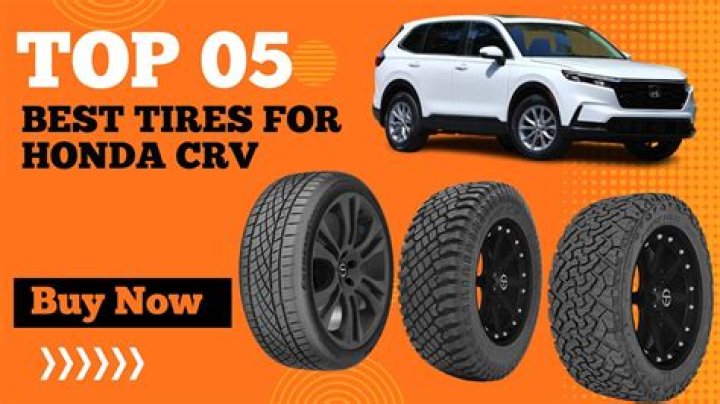 What are best tires for Honda CRV?