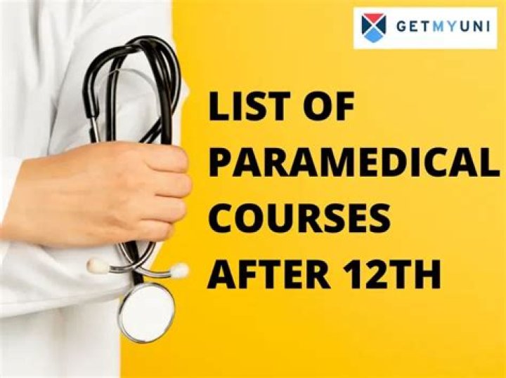 What are the paramedical courses after 12th?