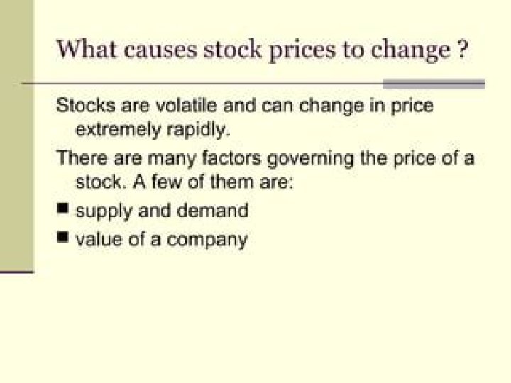 What causes stock price change?