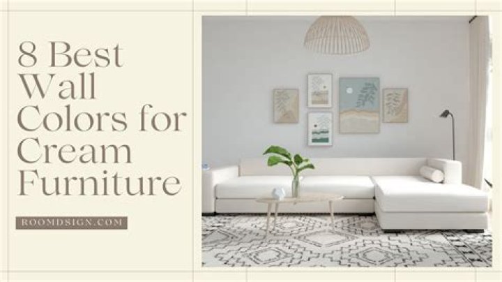 What Colour furniture goes with cream walls?