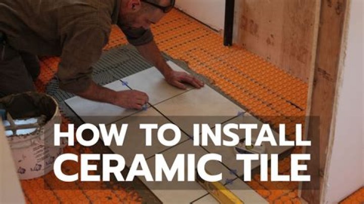 What do you use to install ceramic tile?