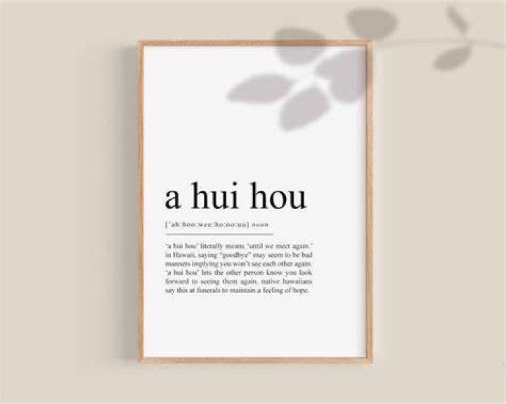 What does a hui hou?