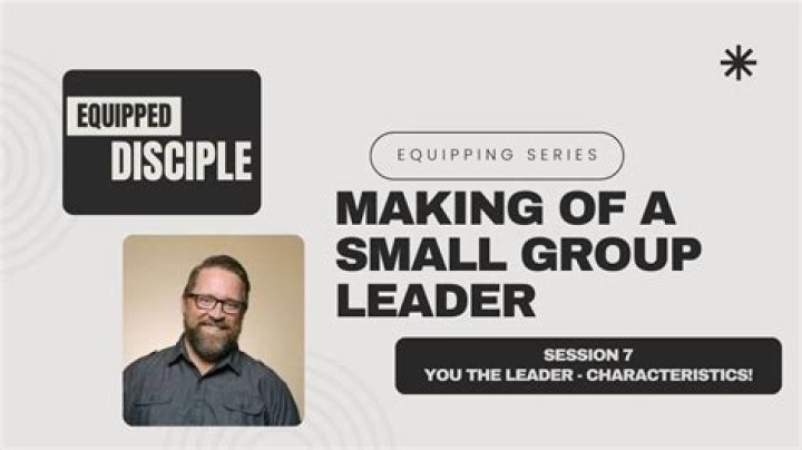 What does a small group leader do?