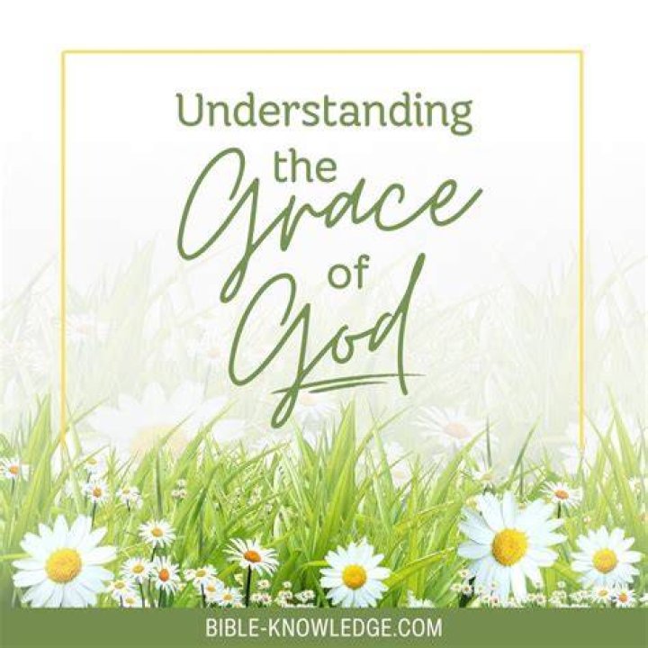 What does grace of God mean?