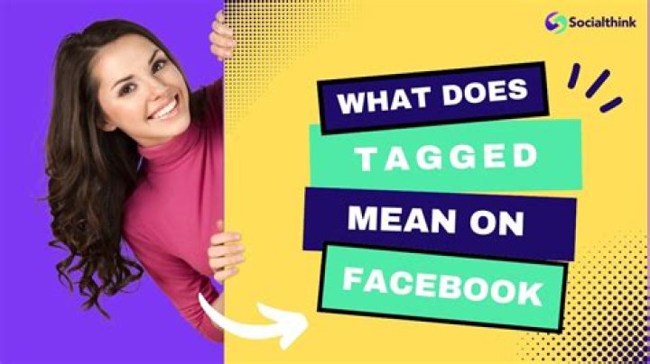 What does it mean to get tagged?