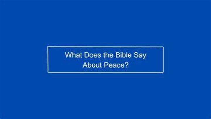 What does the Scripture say about peace?