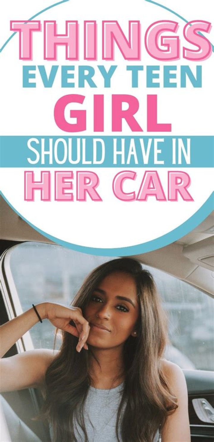 What every girl should have in her car?